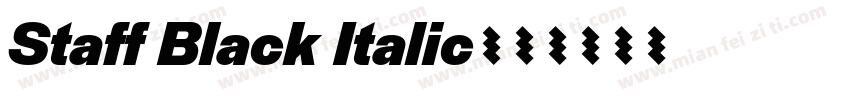 Staff Black Italic字体转换